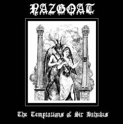 Nazgoat : The Temptations of Sir Bahulus Nazgoat : The Temptations of Sir Bahulus
